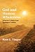 God and Human Wholeness by Kent L. Yinger