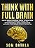 Think With Full Brain: Stre...