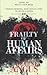 Frailty of Human Affairs (Queenmaker)