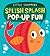 Splish Splash Pop-up Fun (Little Snappers)
