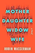 Mother Daughter Widow Wife