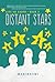 Distant Stars: Book 3 (Life on Earth)