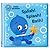 Baby Einstein - Splish! Splash! Bath! Bath Book - PI Kids by Kathy Broderick