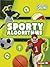 Sporty Algorithms