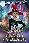 Witch Way to Beauty and the Beach (Witch Way #4)