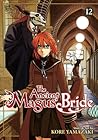 The Ancient Magus' Bride, Vol. 12 by Kore Yamazaki
