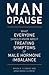 Man-Opause: What Everyone S...