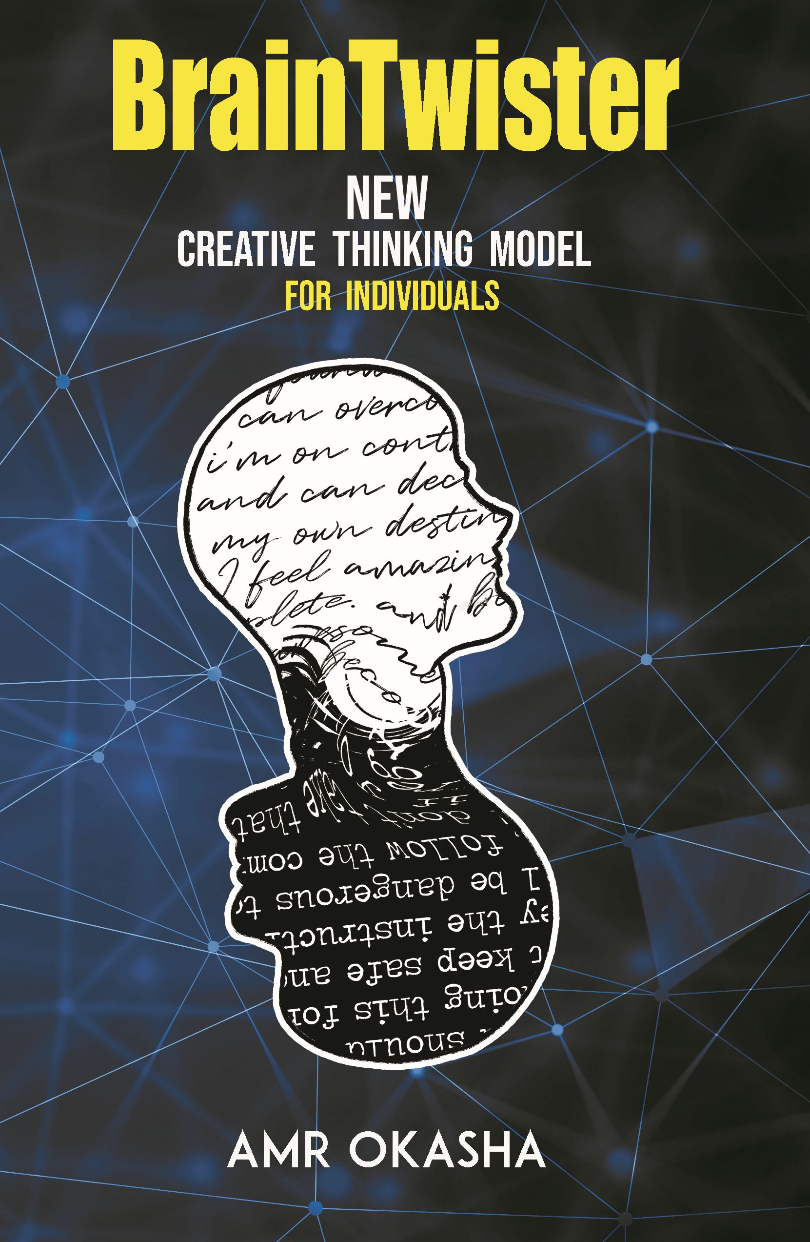 BrainTwister : New creative thinking model for creative thinkers