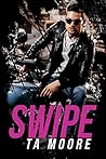 Book cover for Swipe (Stories from Plenty, California, #1)