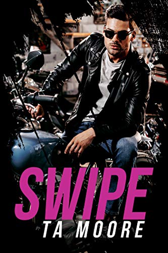 Swipe (Stories from Plenty, California, #1)
