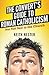 The Convert's Guide to Roman Catholicism by Keith Nester