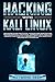 Hacking With Kali Linux: Ad...