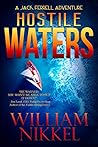 Hostile Waters (Jack Ferrell Adventures Book 9)