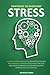 Strategies To Overcome Stress by Brandon Harris