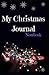 My Christmas Journal Notebook