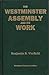 The Westminster Assembly and Its Work