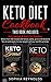 Keto Diet Cookbook: 2 Manus...