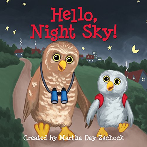 Hello, Night Sky! (Board Book)