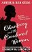 Chantecoq and the Condemned...