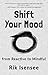 Shift Your Mood: from Reactive to Mindful