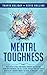Mental Toughness: The Secre...