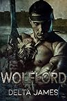 Wolflord by Delta James