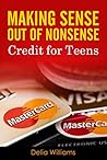Making Sense Out of Nonsense Credit for Teens