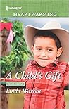 A Child's Gift by Linda Warren