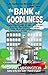 The Bank of Goodliness: Shadeys Bank needs to clean up its image, a country vicar needs a new career. It could be a match made in heaven. Or Hell.
