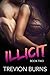 Illicit (War #2)
