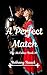 A Perfect Match by Bethany Hauck