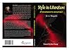 Style in Literature: A Practical Analysis to Literary Approach (ACADEMIC WRITERS SERIES Book 1)