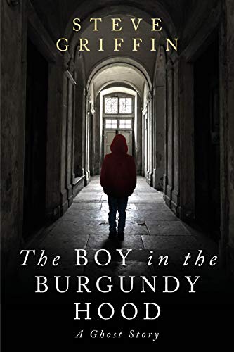 The Boy in the Burgundy Hood (The Ghosts of Alice #1)