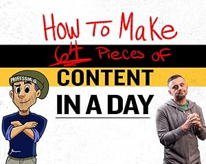 How To Make 64 Pieces Of Content In A Day