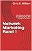 Network Marketing Band 1 by Chris P. William