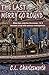 The Last Merry Go Round by C.L. Charlesworth