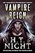 Vampire Reign (Immortal Warriors Book 16)