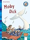 Moby Dick: Der Bücherbär. Klassiker für Erstleser Moby Dick: Der Bücherbär. Klassiker für Erstleser
