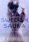 Swedish Sauna by Victoria Rush