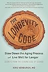 The Longevity Code by Kris Verburgh The Longevity Code by Kris Verburgh