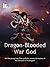 Dragon-Blooded War God: Vol...