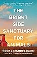 Image for The Bright Side Sanctuary for Animals