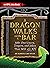 A Dragon Walks Into a Bar by Jef Aldrich