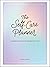 The Self-Care Planner: A We...