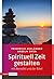 Spirituell Zeit gestalten m...