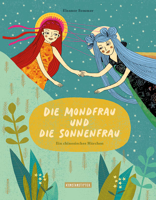 Die Mondfrau und die Sonnenfrau (Hardcover)