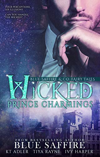 Wicked Prince Charmings (Kindle Edition)