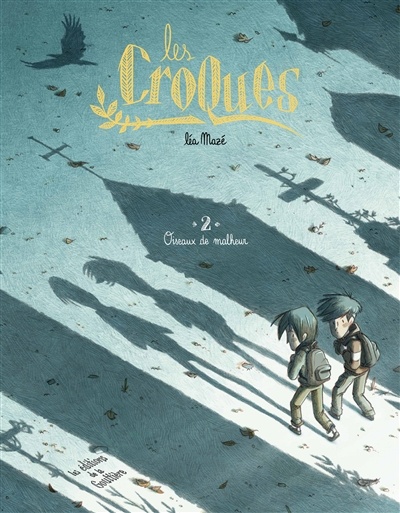 Oiseaux de malheur (Les Croques, #2)