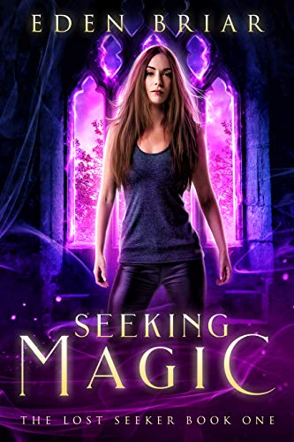 Seeking Magic (The Lost Seeker, #1)