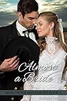 Almost a Bride (Mail Order Matrimony Book 2)